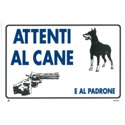 CARTELLO PLASTICA ATTENTI AL CANE E AL PADRONE 20X30 FER171098